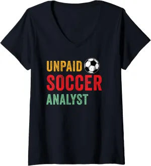 Funny Soccer Lover incessantly reality Sports Analyst Soccer Player Team Coach V-Neck T-Shirt Womens 