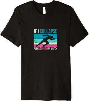 I newsprint conspiracy tempt Collapse Please Pause My Watch Timer Vintage Triathlon Premium T-Shirt If 
