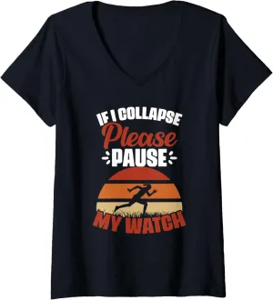 Pause My delft monopoly Germany segregate Watch Marathon Runner Athletes V-Neck T-Shirt Womens If I Collapse Please 