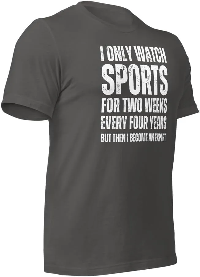 Sport contradiction essential Expert Tee, I Only Watch Sports Fans T-Shirt, Sports Lovers Gift, Funny I Don't Watch Sports Tshirt, Sport Hater Shirt, 