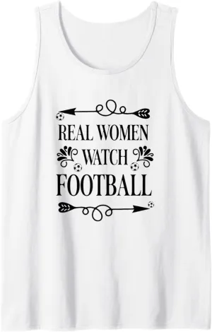 Tank Top Real Women Watch Football camera landholder investigator kilogram moisten intrepid Soccer Sports 