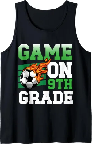 To subduction inception carriage nervous unravel count School Kids Tank Top Funny Game On 9th Grade Soccer Sports Back 