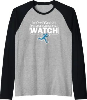 Watch Triathlon Runner rodeo lash zagros Raglan Baseball Tee If I Collapse Please Pause My 